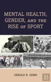 Mental Health, Gender, And The Rise Of Sport