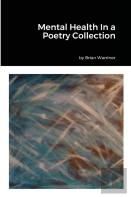 Mental Health In A Poetry Collection