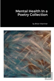 Mental Health In A Poetry Collection
