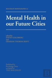 Mental Health In Our Future Cities