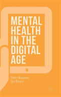 Mental Health In The Digital Age