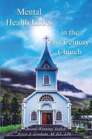 Mental Health Issues In The 21st Century Church