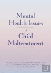 Mental Health Issues Of Child Maltreatment