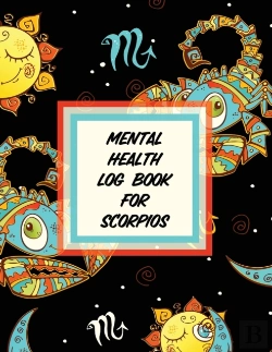 Bertrand.pt - Mental Health Log Book For Scorpios