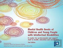 Mental Health Needs Of Children And Young People With Intellectual Disabilities 2nd Edition