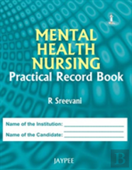 Mental Health Nursing Practical Record Book