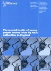 Mental Health Of Young People Looked After By Local Authorities In England
