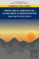 Mental Health, Substance Use, And Wellbeing In Higher Education