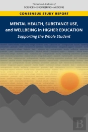 Mental Health, Substance Use, And Wellbeing In Higher Education