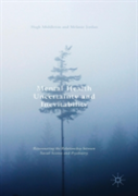 Mental Health Uncertainty And Inevitability