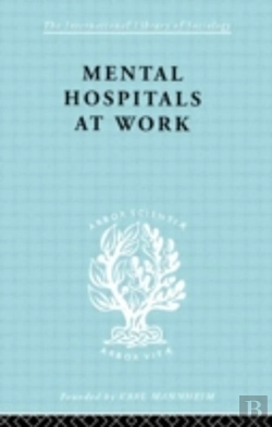 Bertrand.pt - Mental Hospitals At Work