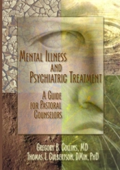 Mental Illness And Psychiatric Treatment