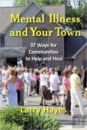 Mental Illness And Your Town