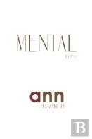 Mental Illness - Ann Elizabeth