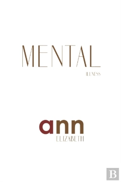 Bertrand.pt - Mental Illness - Ann Elizabeth