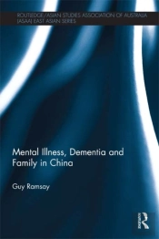 Mental Illness, Dementia And Family In China