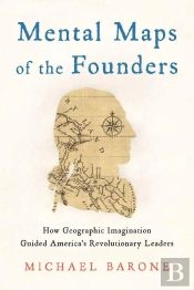 Mental Maps Of The Founders