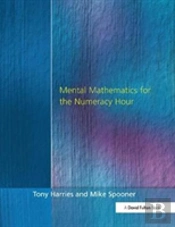 Mental Mathematics For The Numeracy Hour