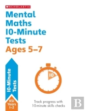 Mental Maths 10-Minute Tests Ages 5-7
