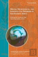 Mental, Neurological, And Substance Use Disorders In Sub-Saharan Africa