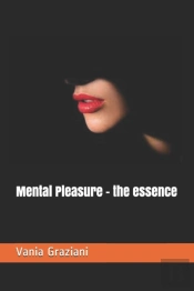 Mental Pleasure - The Essence