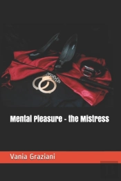 Mental Pleasure - The Mistress