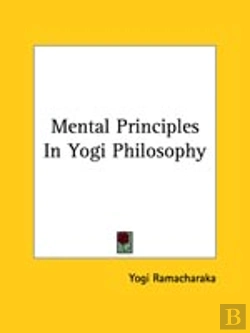 Bertrand.pt - Mental Principles In Yogi Philosophy