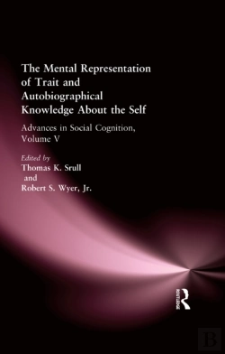 Bertrand.pt - Mental Representation Of Trait And Autobiographical Knowledge About The Self