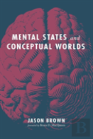 Mental States And Conceptual Worlds