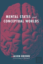 Mental States And Conceptual Worlds