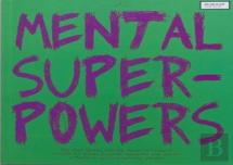 Mental Superpowers