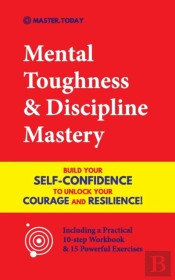 Mental Toughness & Discipline Mastery