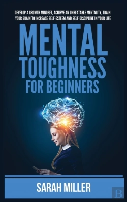 Bertrand.pt - Mental Toughness For Beginners: Develop