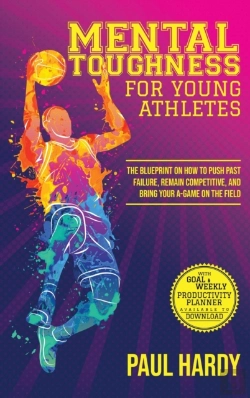 Bertrand.pt - Mental Toughness For Young Athletes