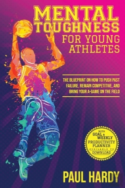 Bertrand.pt - Mental Toughness For Young Athletes