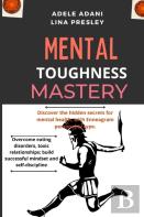 Mental Toughness Mastery