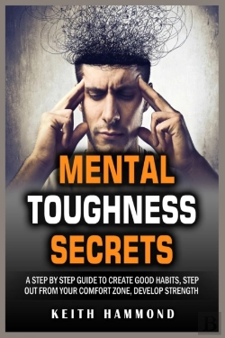 Bertrand.pt - Mental Toughness Secrets: A Step By Step