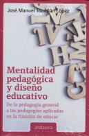 Mentalidad Pedagógica Y Diseño Educativo