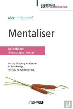 Bertrand.pt - Mentaliser ; De La Théorie À La Pratique Clinique (2e Édition)