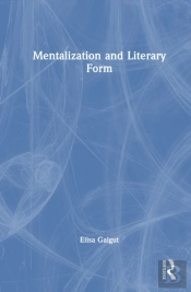 Mentalization And Literary Form