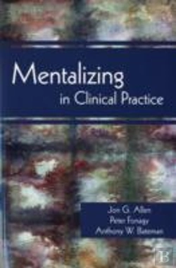 Bertrand.pt - Mentalizing In Clinical Practice