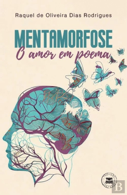 Bertrand.pt - Mentamorfose - O Amor em Poema