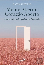 Mente Aberta, Coração Aberto