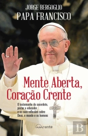 Mente Aberta, Coração Crente