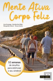 Mente Ativa, Corpo Feliz