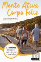 Mente Ativa, Corpo Feliz