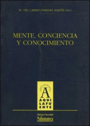 Mente, Conciencia Y Conocimiento