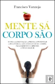 Mente Sã, Corpo São