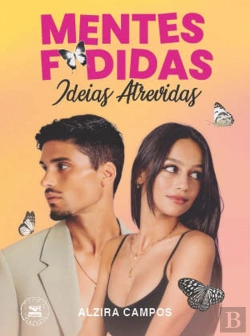 Bertrand.pt - Mentes F*didas - Ideias Atrevidas
