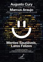 Mentes Saudáveis, Lares Felizes